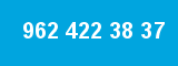 962 422 38 37